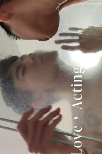 Love, Acting (2026) poster